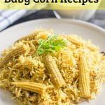 Baby Corn recipes